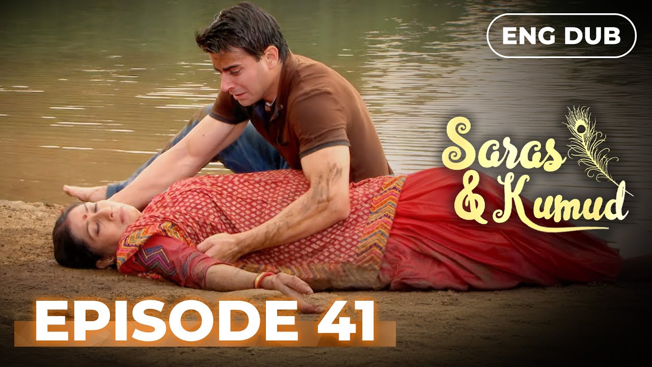 SARAS AND KUMUD | Full Episode 41  | Indian drama English dubbed #MEP41