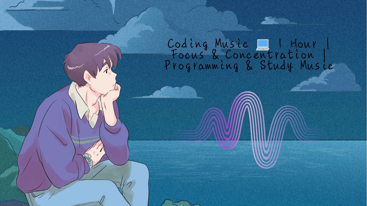 Coding Music 💻 1 Hour | Lofi Hip Hop | Programming, Study & Deep Focus Music 2026