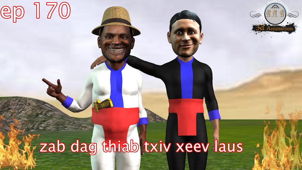zab thiab txiv xeev laus ep 170