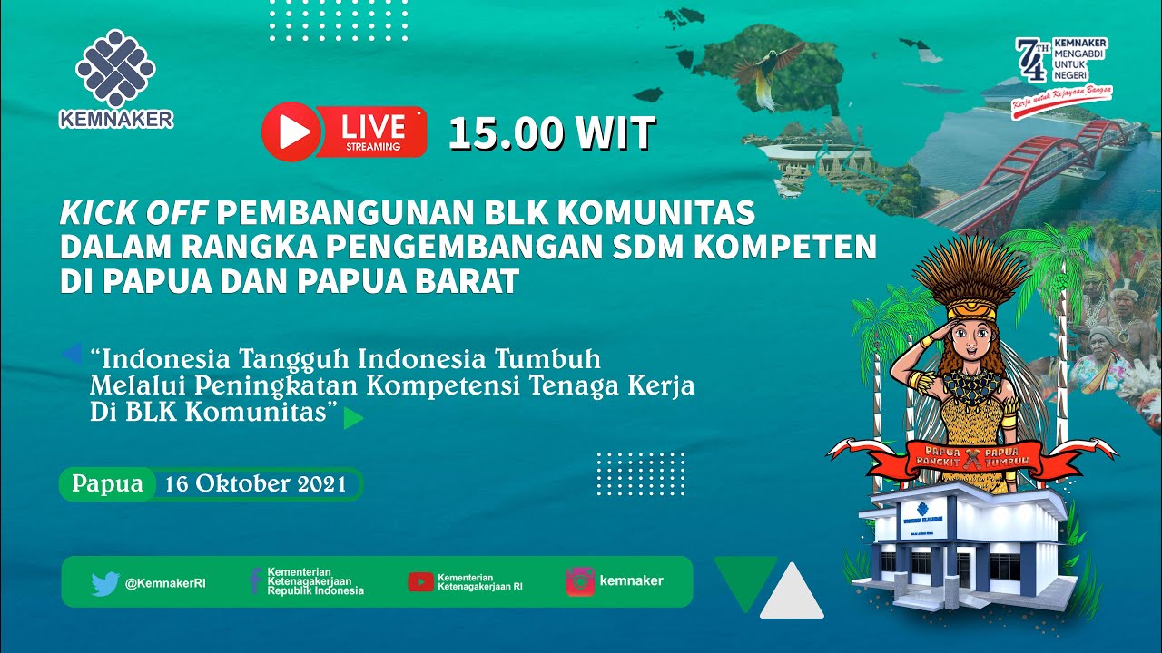 LIVE KICK OFF PEMBANGUNAN BLK KOMUNITAS DI PAPUA DAN PAPUA BARAT