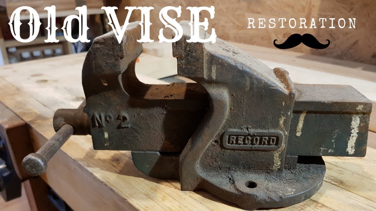Old Vise - Restoration Project