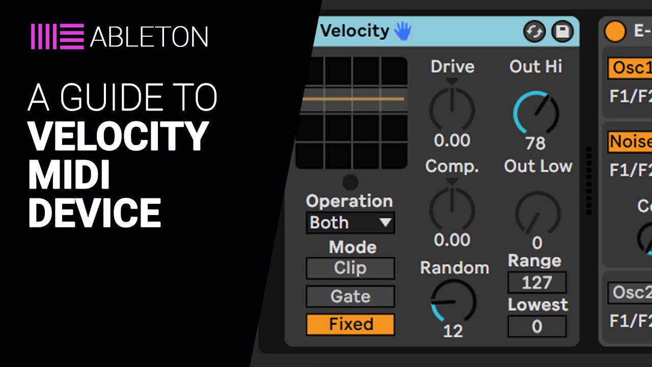 A guide to the Ableton VELOCITY midi device complete tutorial