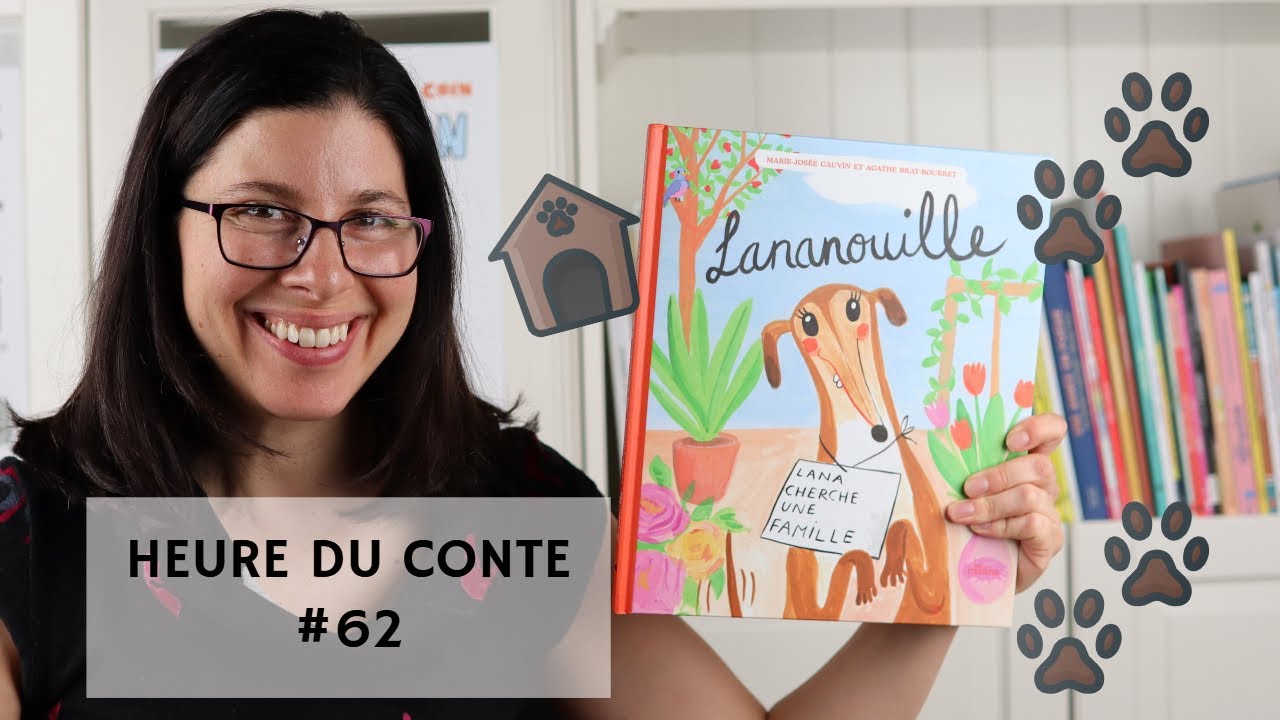 Heure du conte #62, Lananouille, (histoire racontée aux enfants)