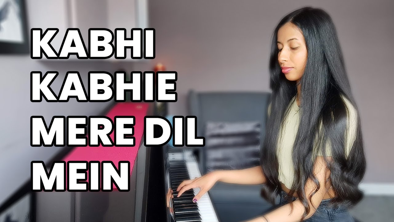 Kabhi Kabhie Mere Dil Mein piano cover | Anu Ghataore