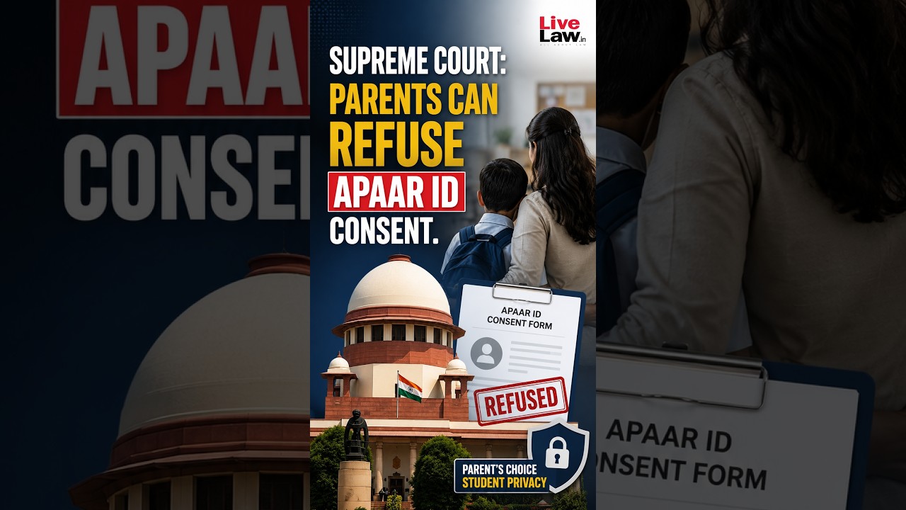Supreme Court: Parents Can Refuse APAAR ID Consent