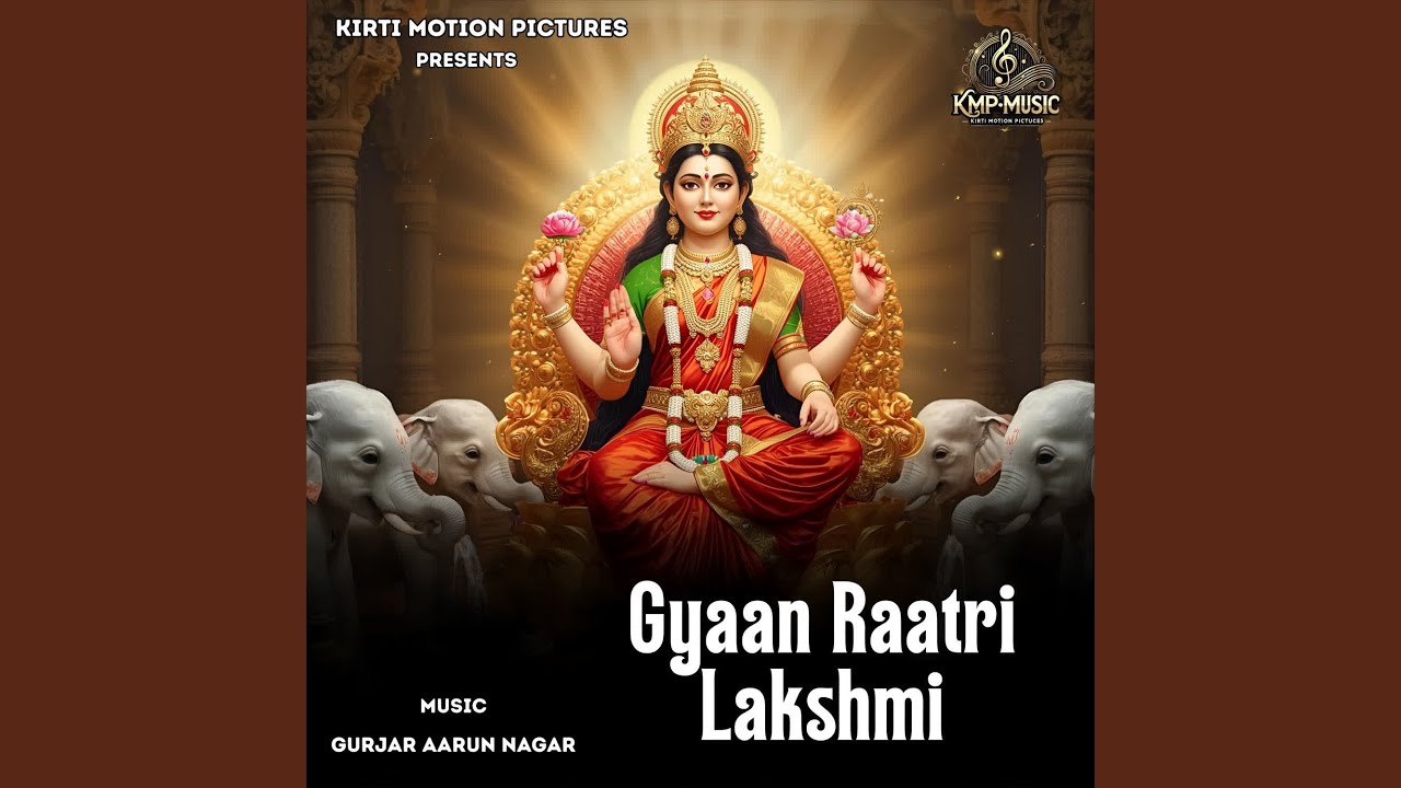 Gyaan Raatri Lakshmi
