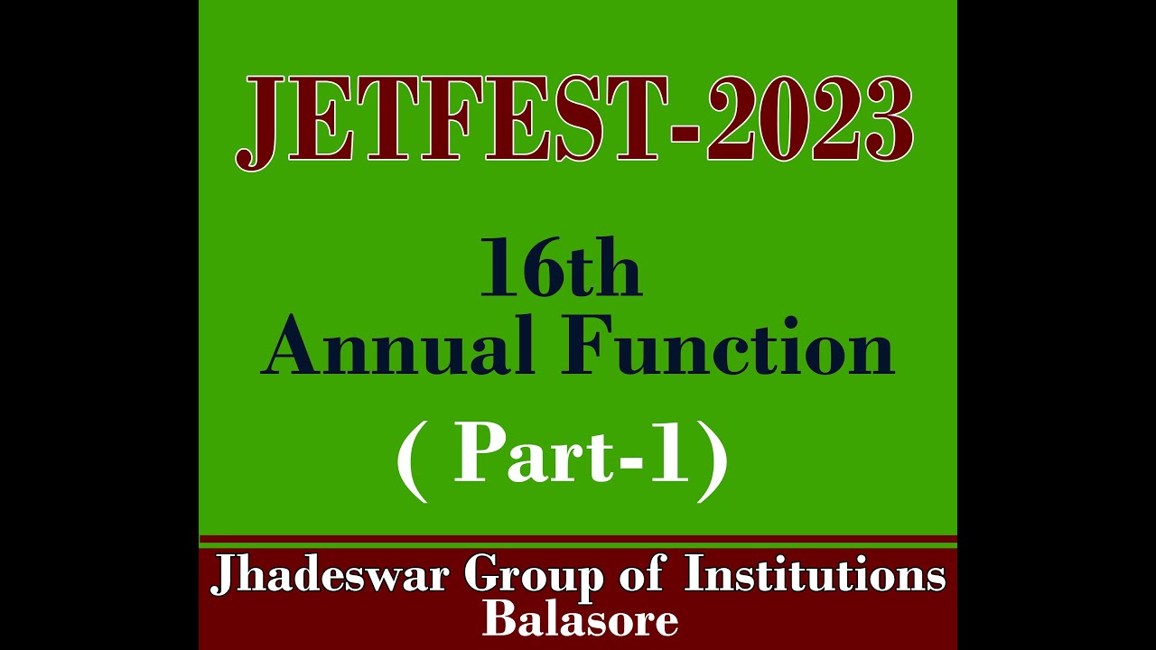 JETFEST-2023 || 16th Annual Function || PART-1