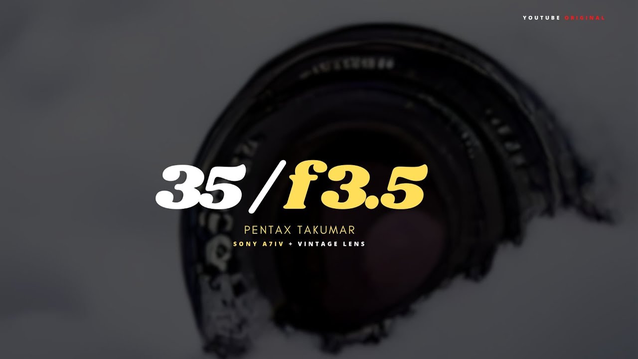 The little lens that could - Pentax 35mm F 3.5