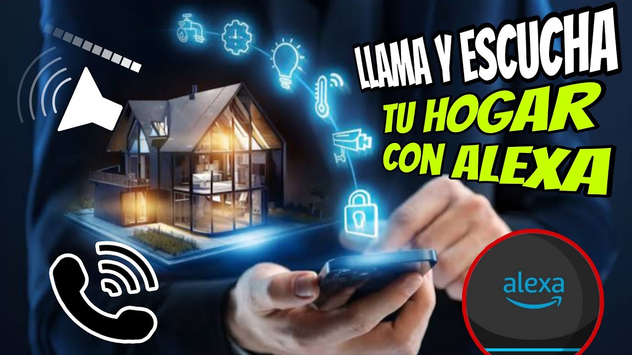 Cómo Escuchar Tu Casa con Alexa Desde Fuera Sin Que Nadie Conteste 📲🔊 | Truco Drop In 2025