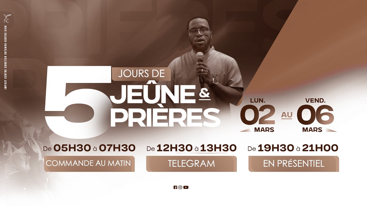 5 Jours de Jeûne & prières : LE DISCIPLE FORTIFIÉ DANS SA FOI -  J3