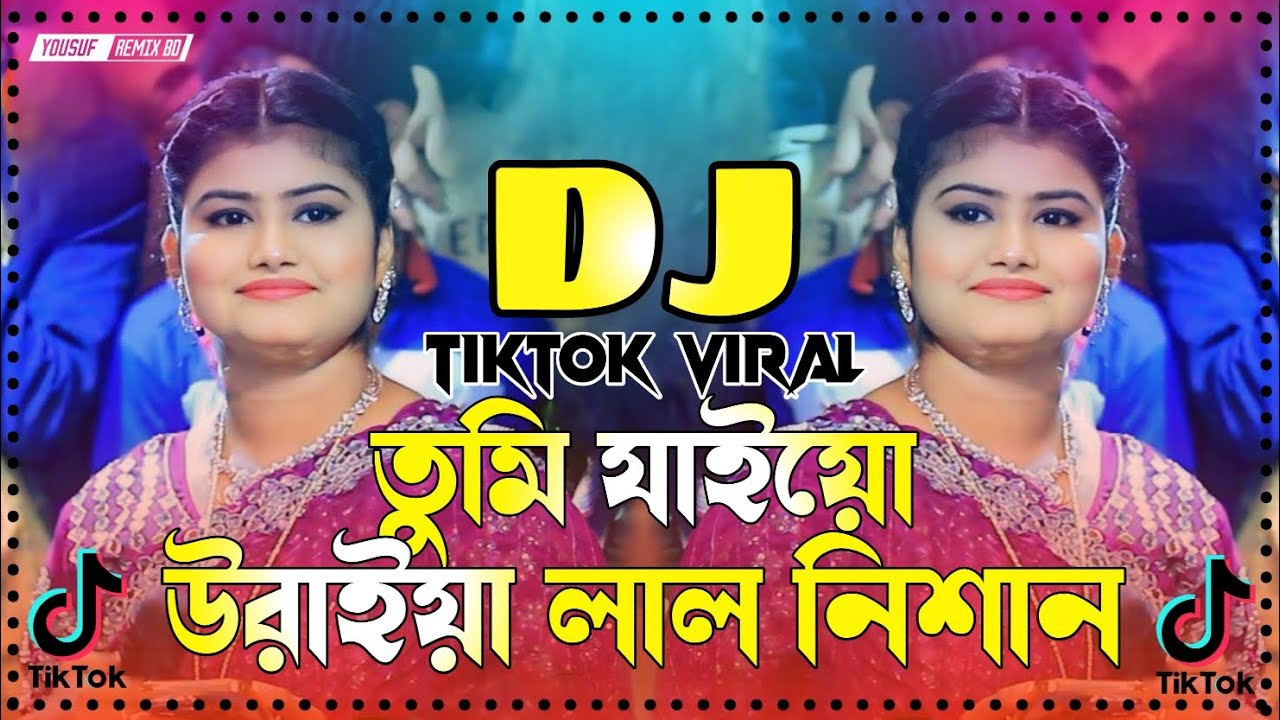 Tumi Jaiyo Na X Uraiya Lal Nishan Dj | তুমি যাইয়ো না dj | উড়াইয়া লাল নিশান Dj | Munni Sarker | Dj |