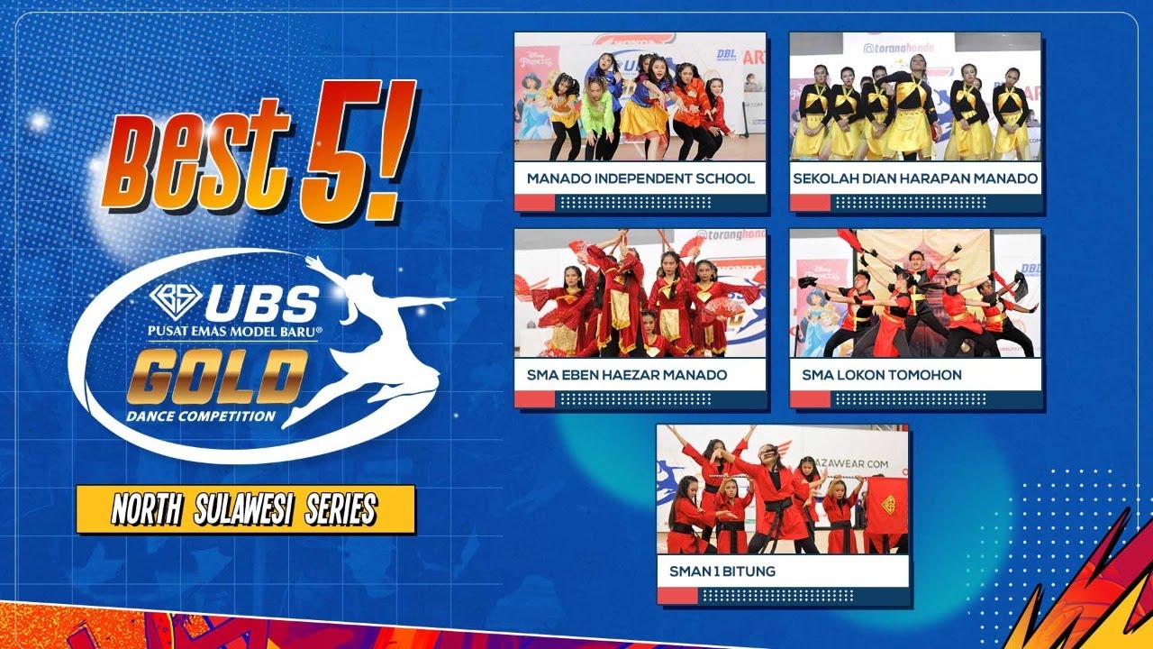 LIVE : TOP 5 UBS GOLD DANCE COMPETITION NORTH SULAWESI SERIES