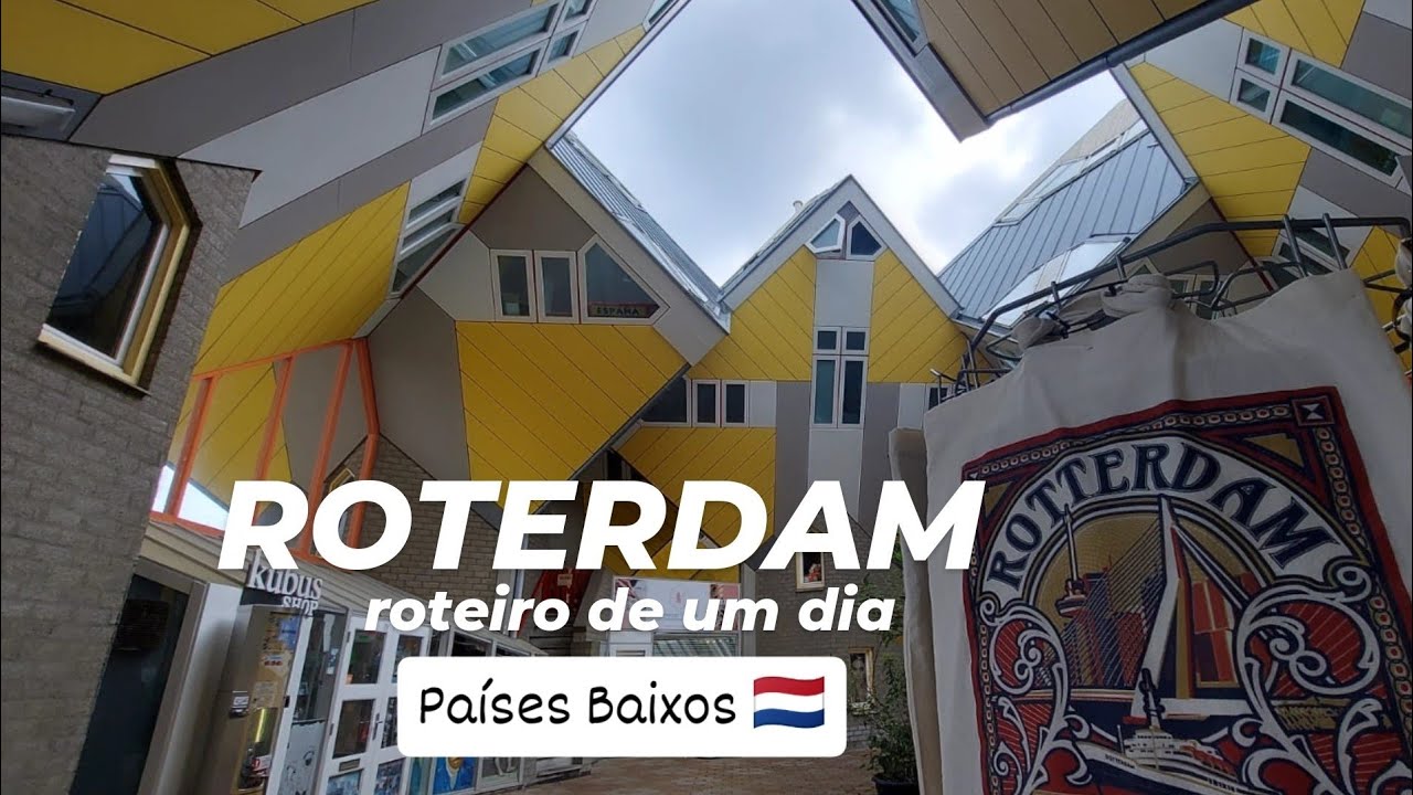 Roteiro de um dia em Roterdam 2025 - Países Baixos 🇳🇱