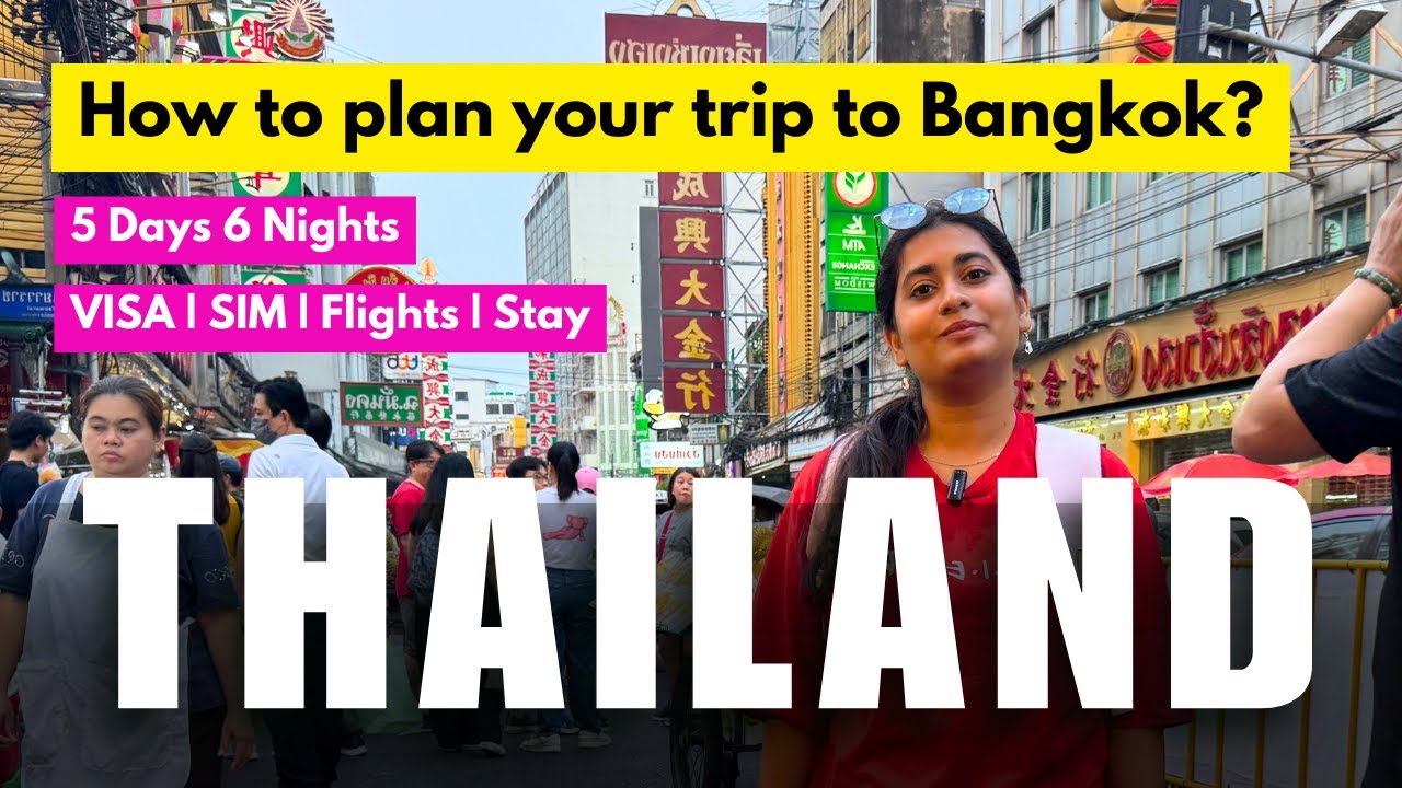 Planning our first Thailand Trip - Ultimate Bangkok 2024 Guide: Flights, Visas, and Stay Options!