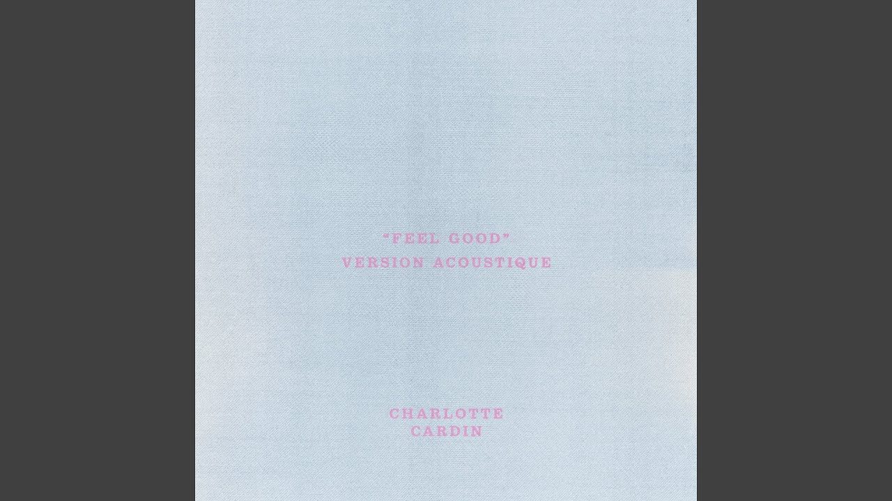 Feel Good (Version Acoustique)