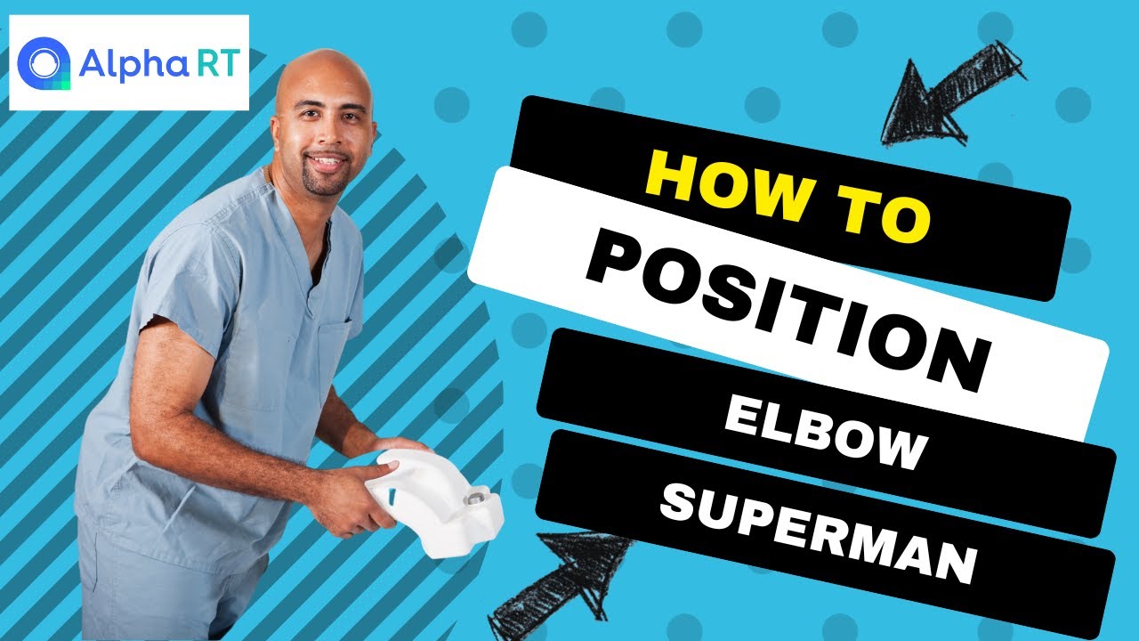 How to Position for MRI Elbow (Superman Position)