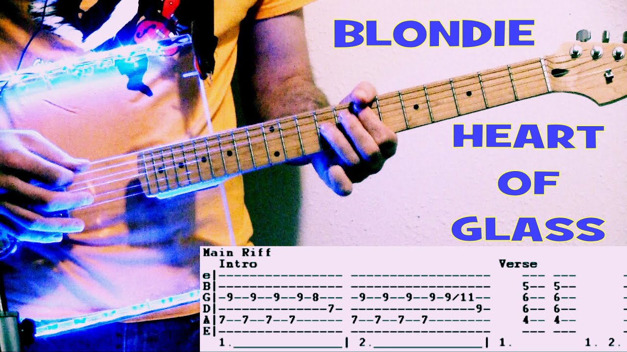 Урок игры на гитаре Blondie Heart Of Glass: табулатура и аккорды