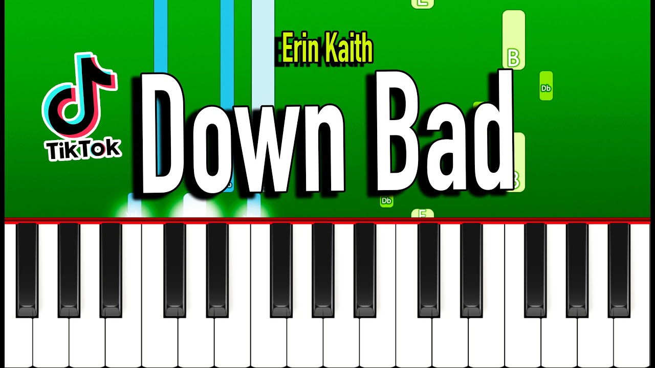 Erin Kaith - Down Bad (Piano Tutorial)