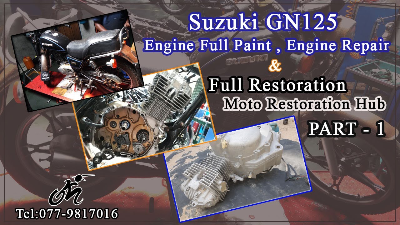 Suzuki GN125 Engine Full Paint & Repair
