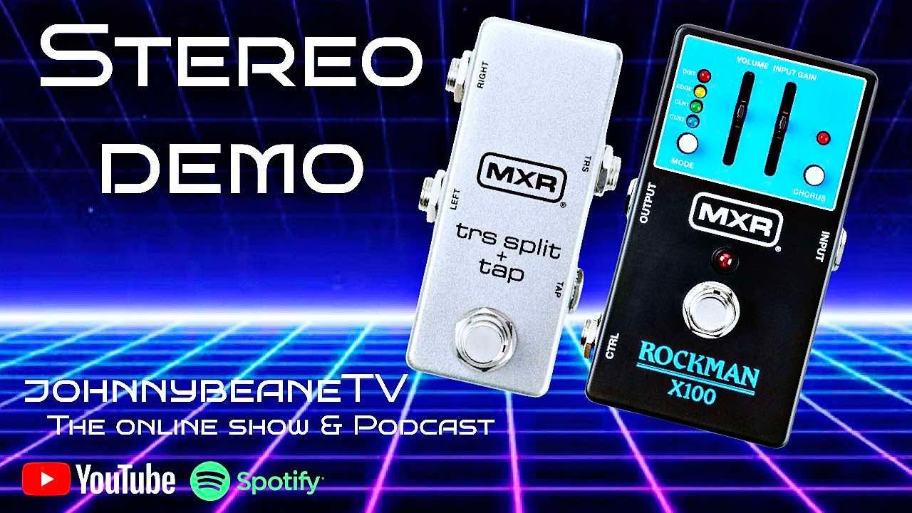 MXR Rockman X100 TRS Split STEREO Demo – Classic Boston Tones! #RockmanX100 #MXR #johnnybeaneTV