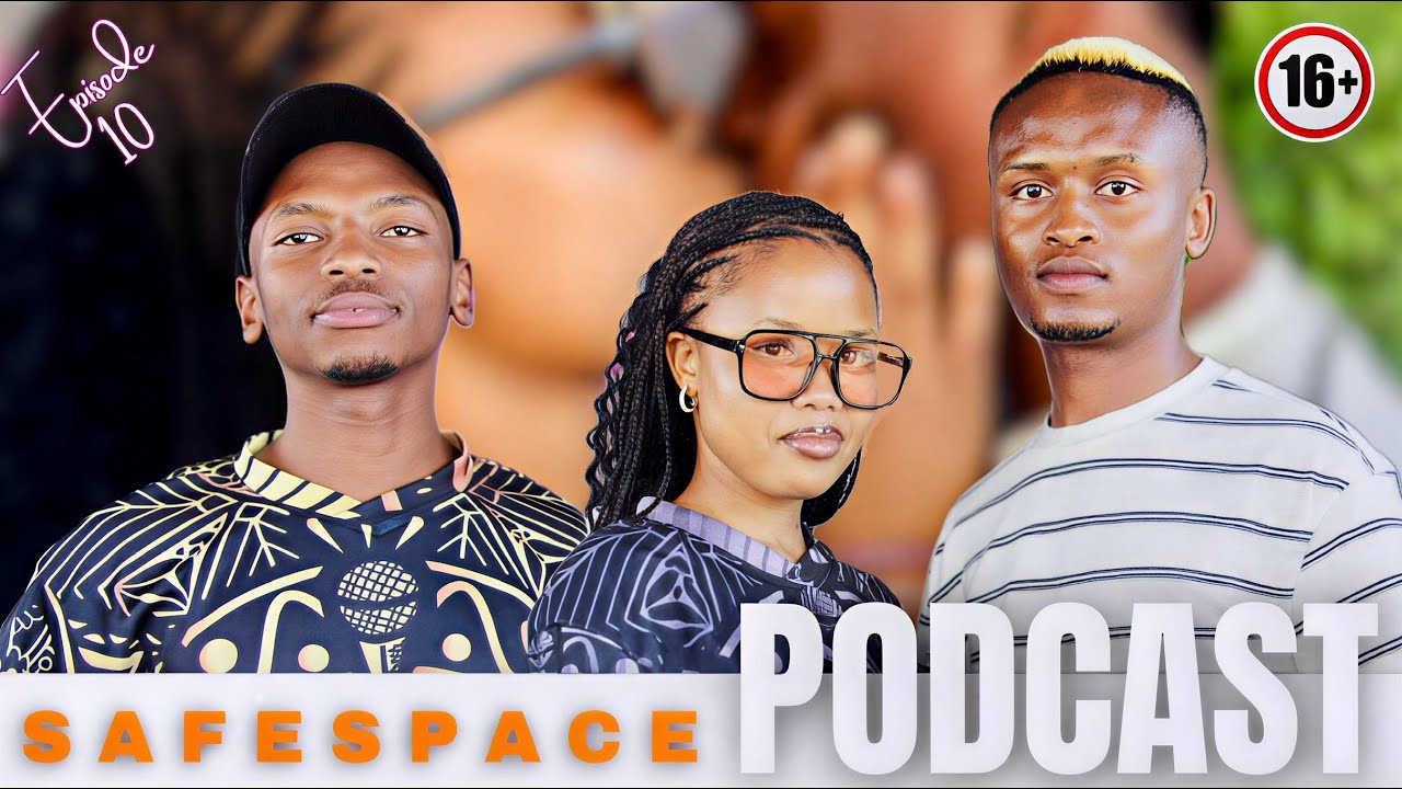 SafeSpace Ep.10 | Abuti Toka Mabulane
