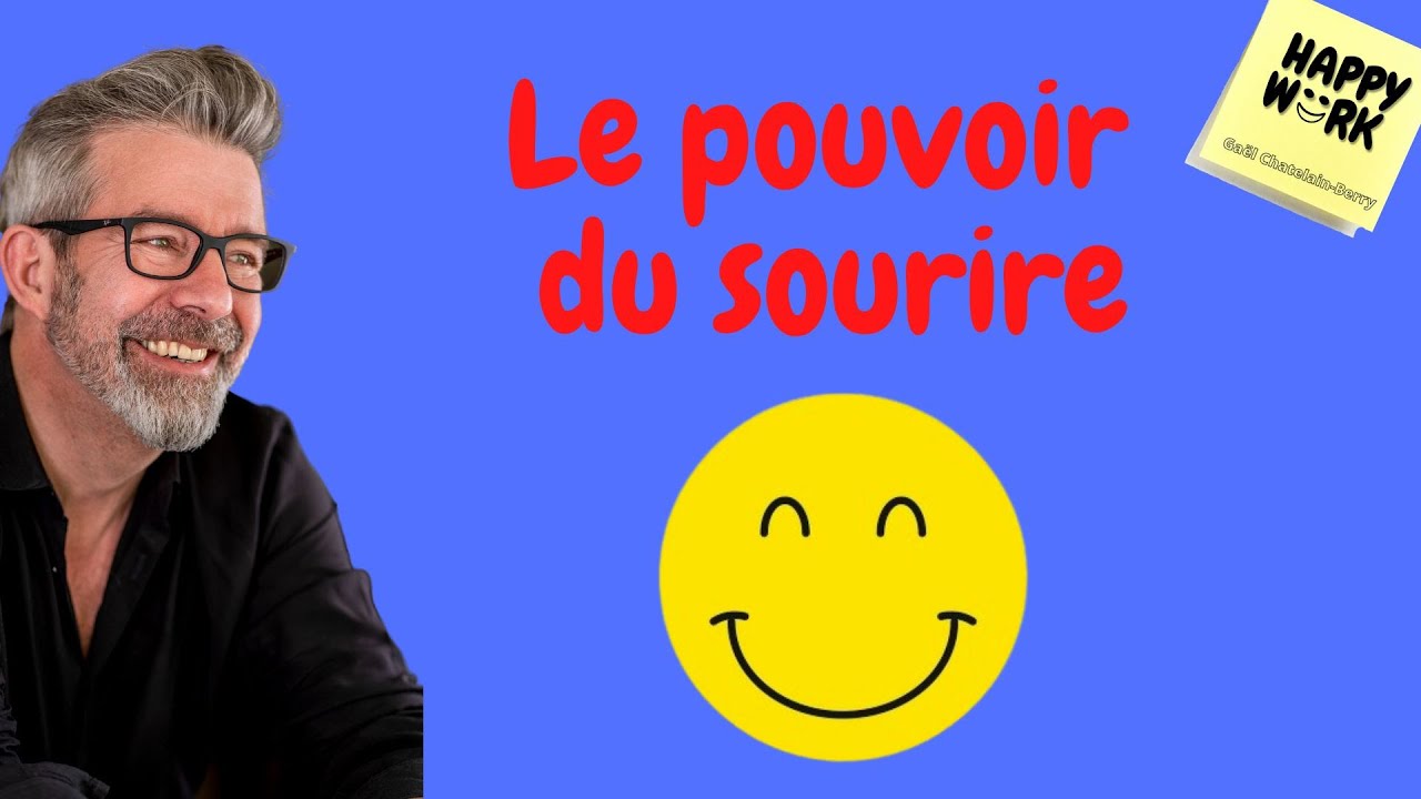 e716 -Le pouvoir du sourire