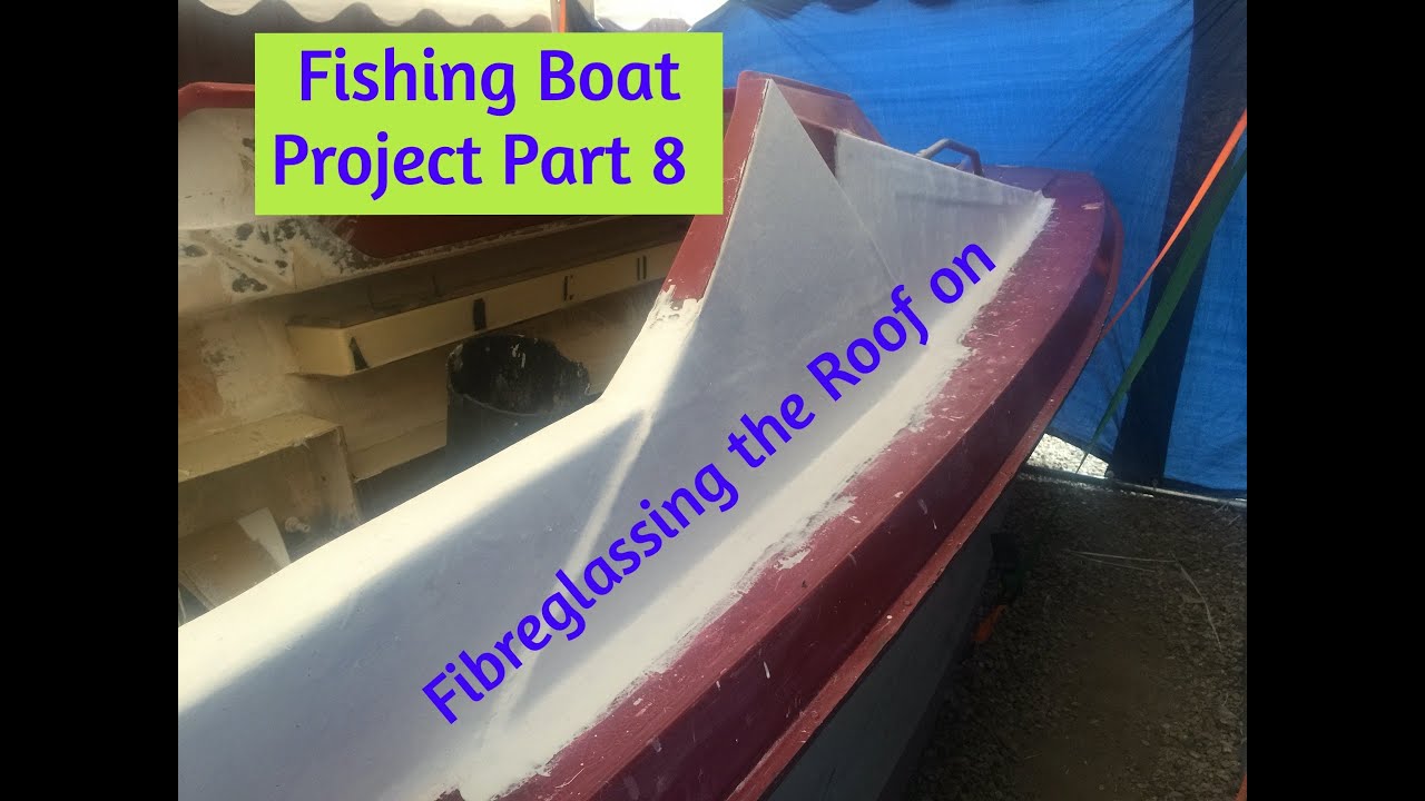 Fishing boat project Part 8 - Glassing the cabin back on the boat