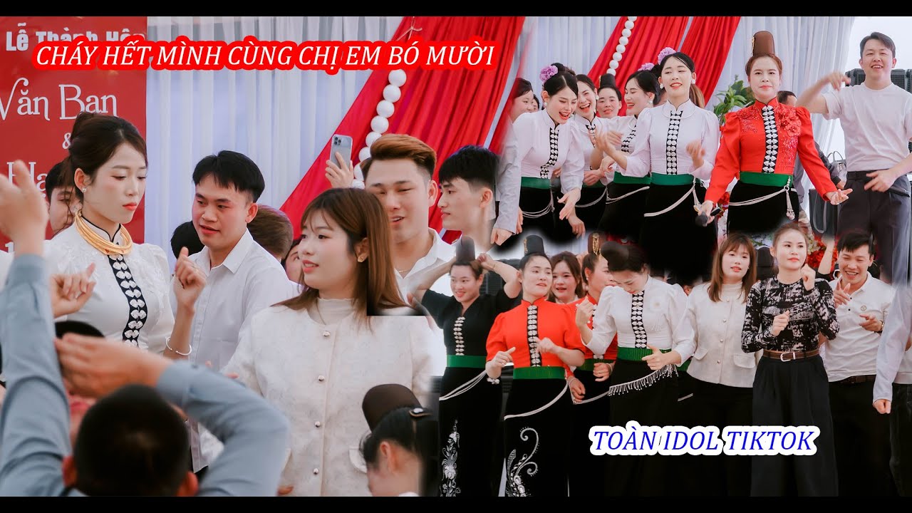 QUÁ CĂNG - CHỊ EM BẢN BÓ - XÃ MƯỜNG KHIÊNG QUẨY CỰC CHÁY TẠI LỄ THANH HÔN [[ VĂN BAN & HẠ UYÊN ]]