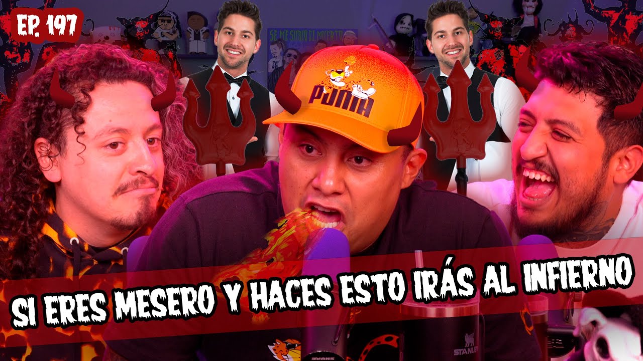 SMSEM Ep 197 - Si eres mesero y haces esto te irás al infierno