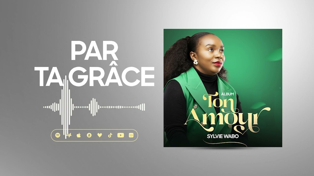 Sylvie wabo-Par ta grâce (Official audio)