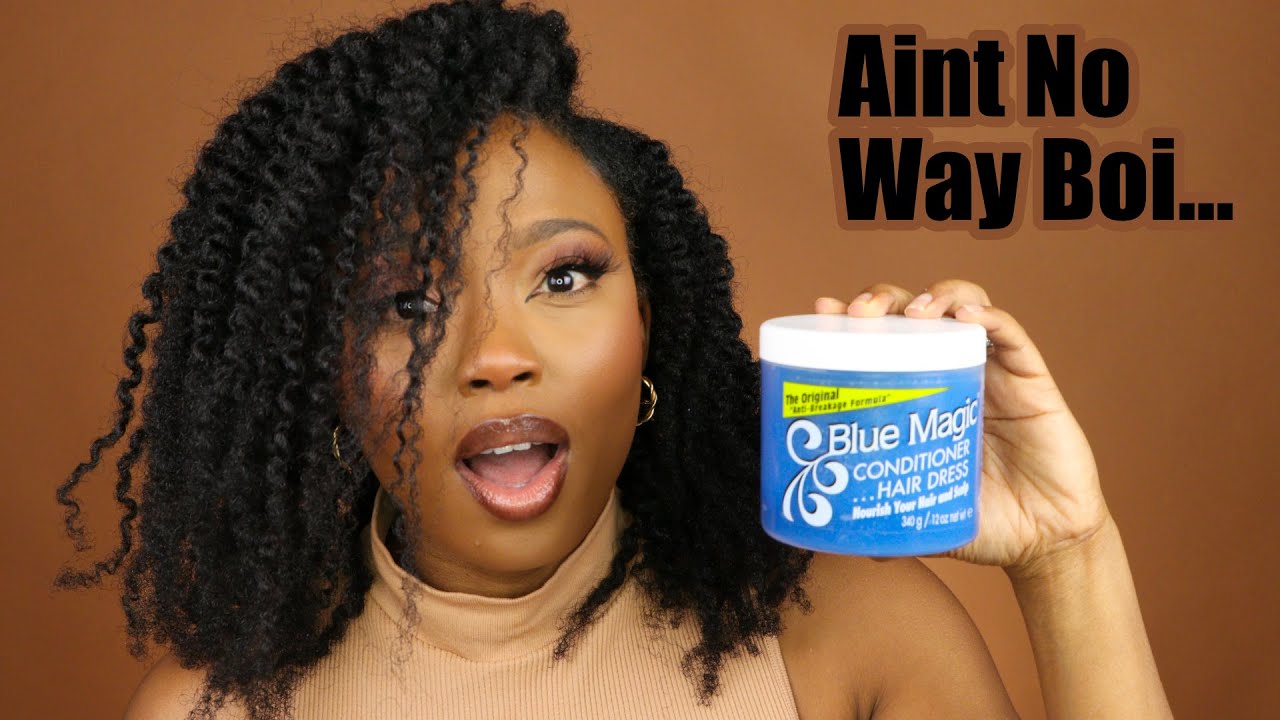 Blue Magic... ain't no way boi | Twist Out 4c hair | LOAFERETTE