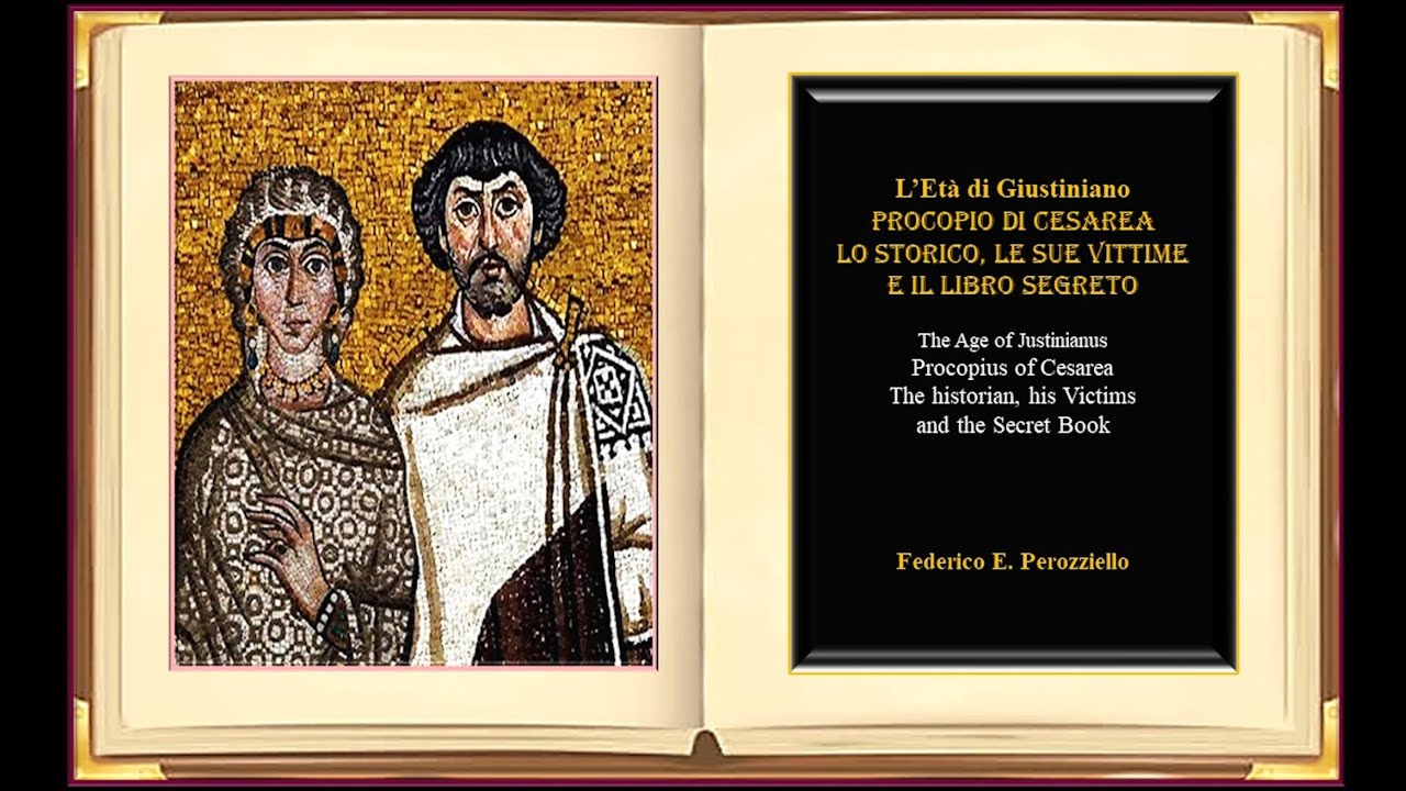 PROCOPIO di Cesarea Lo storico, le sue vittime e il libro segreto - PROCOPIUS of Caesarea