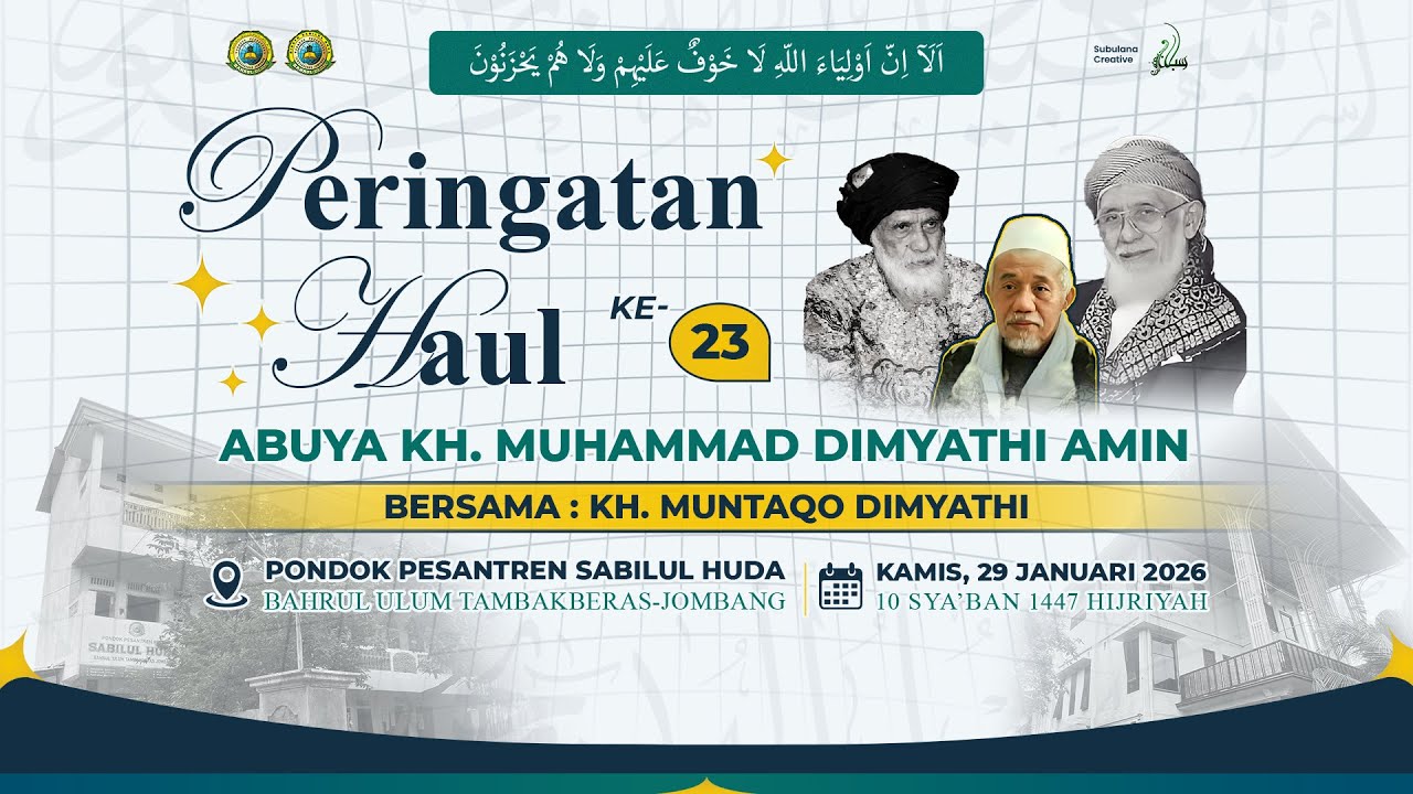 LIVE - Peringatan Haul {KE-23} Abuya KH. Muhammad Dimyathi Amin { - Bersama KH. Muntaqo Dimyathi - }