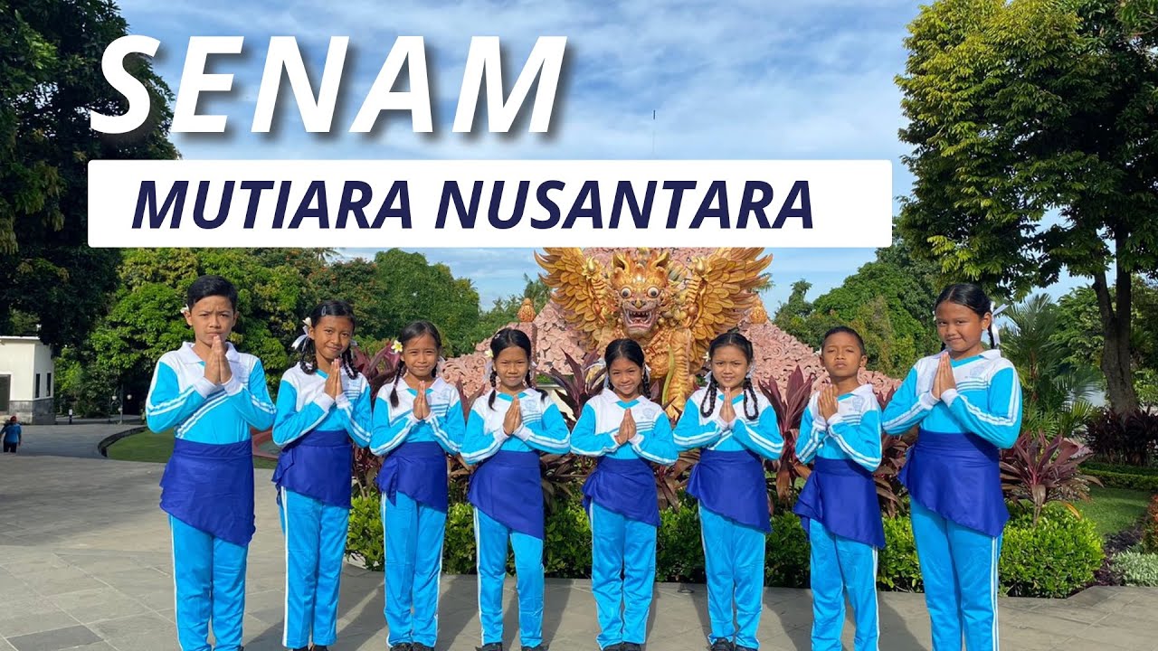 SENAM MUTIARA NUSANTARA || SDN 1 BERATAN