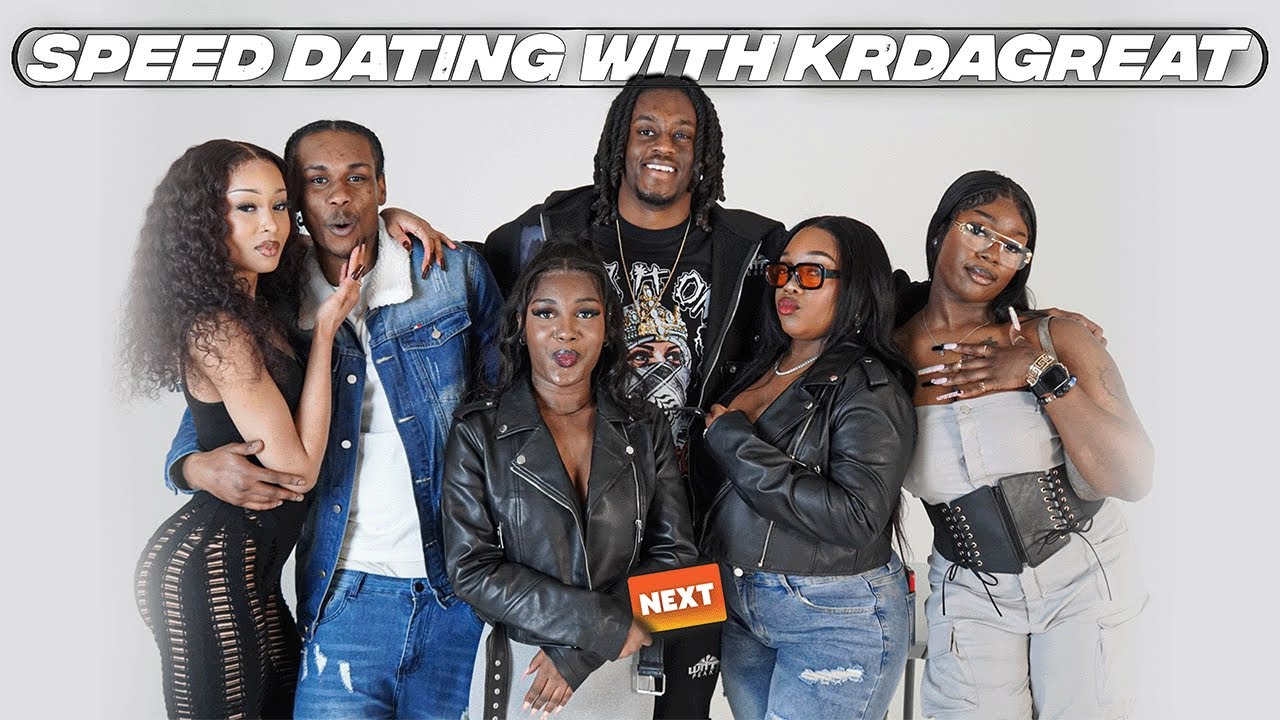 Speed Dating With KrDaGreat