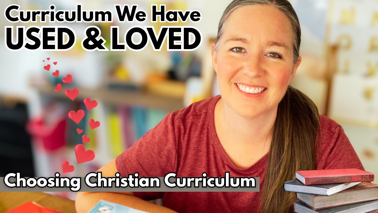 Curriculum We Have Used and Loved // Choosing Christian Curriculum 