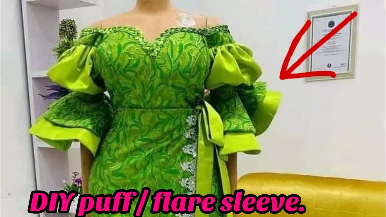 HOW TO MAKE THIS TRENDY PUFFED FLARED SLEEVE.