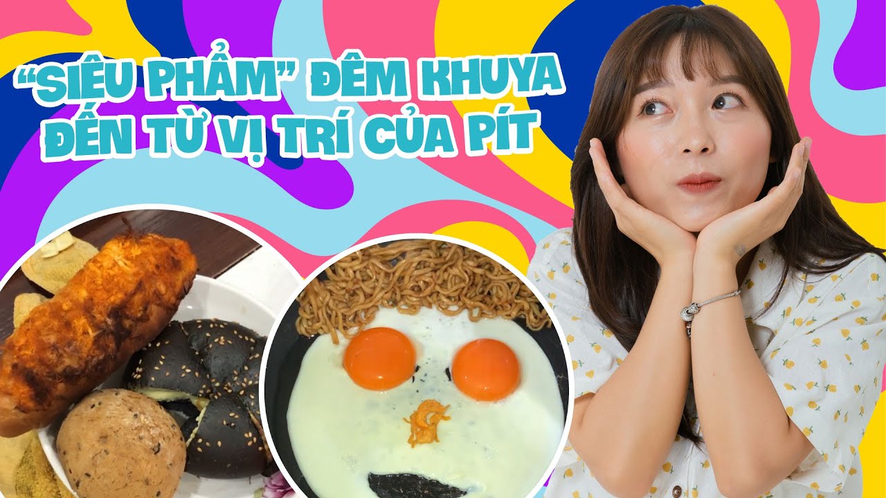 Đêm rồi Pít Còn Chưa Ngủ Tương Tư Vì Ăn Biết Bao Nhiêu Là Đủ | Pít Ham Ăn