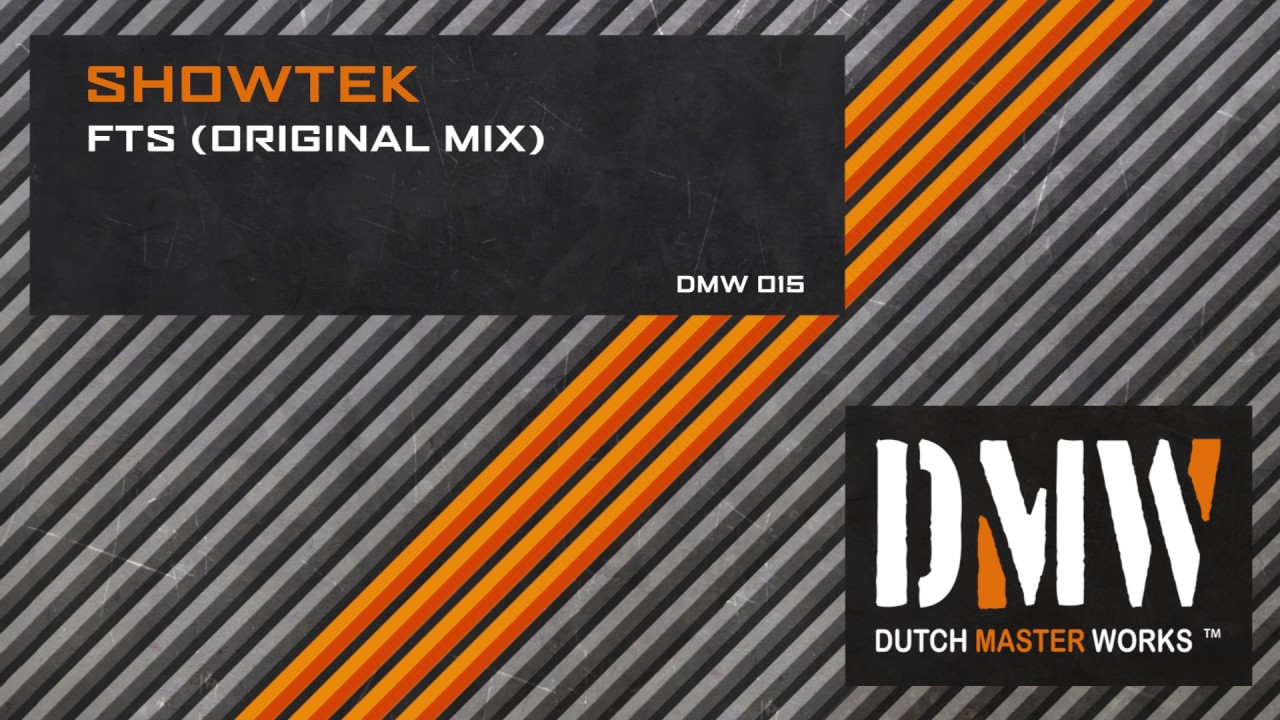 Showtek - FTS (Original Mix) [DMW015]