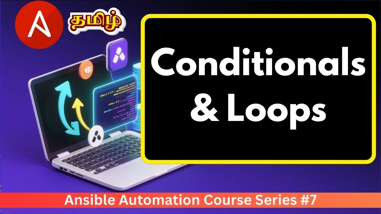 Ansible in Tamil #7 | Ansible Conditionals and Loops Explained | Ansible Tutorial