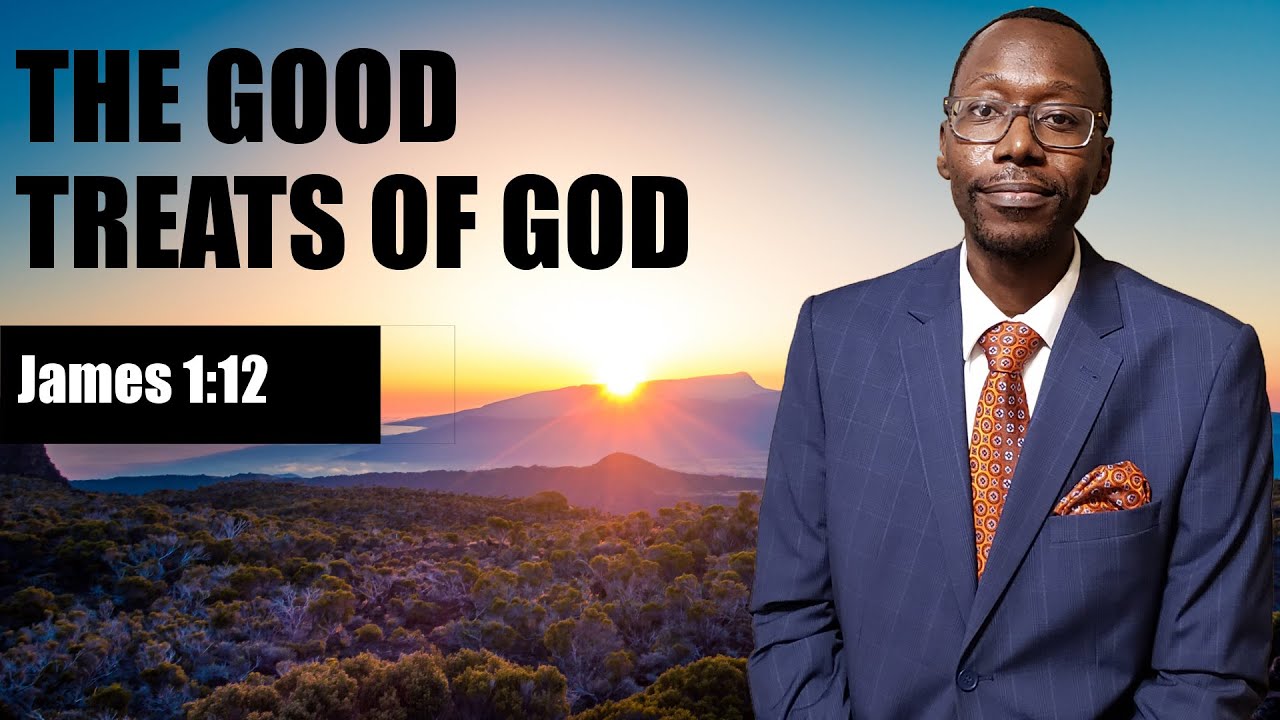 Sermon - The Good Treats of God - Rev. Leo H. McCrary II