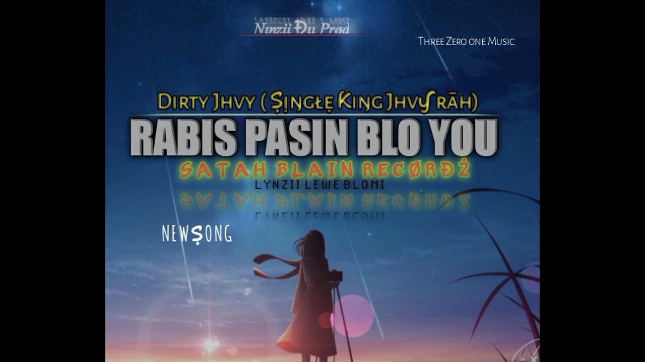 Meri Rubbish pasin blo u tasol _ Dirty Jhvy ( Ṣiṅgłe King Jhvyrah || 301 Music Satah Blain Records |
