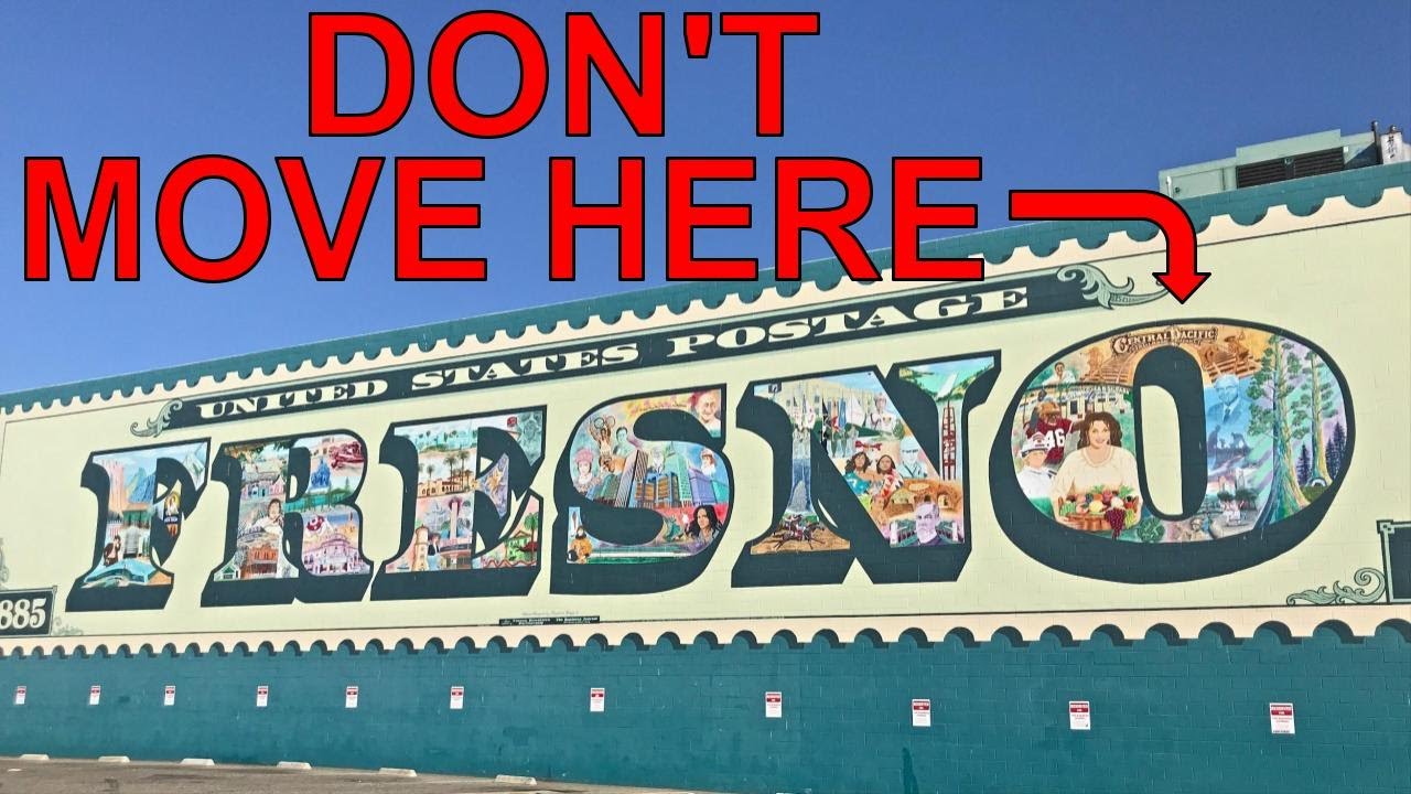 Don't Move To Fresno, CA | Top 5 Reasons Why