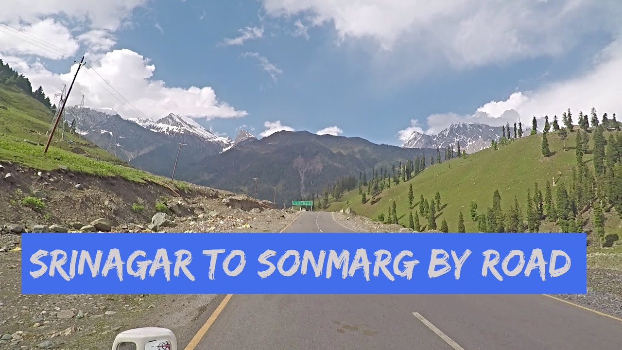 Srinagar To Sonmarg, Kashmir by Road | Kashmir Tour | Safar Stories