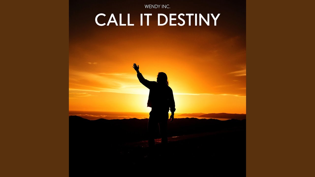 Call It Destiny
