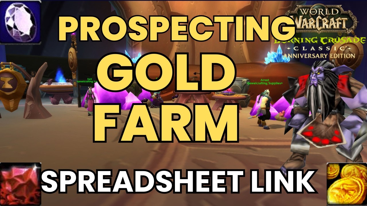 JEWELCRAFTING ADAMANTITE ORE SPREADSHEET | WOW TBC ANNIVERSARY GOLD FARM