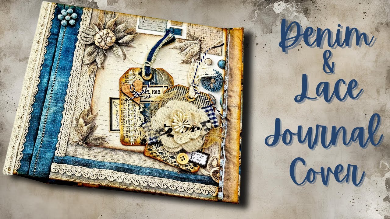 CRAFT WITH ME - FROM DISHWASHER TABLET BOX TO BEAUTIFUL DENIM & LACE JOURNAL COVER