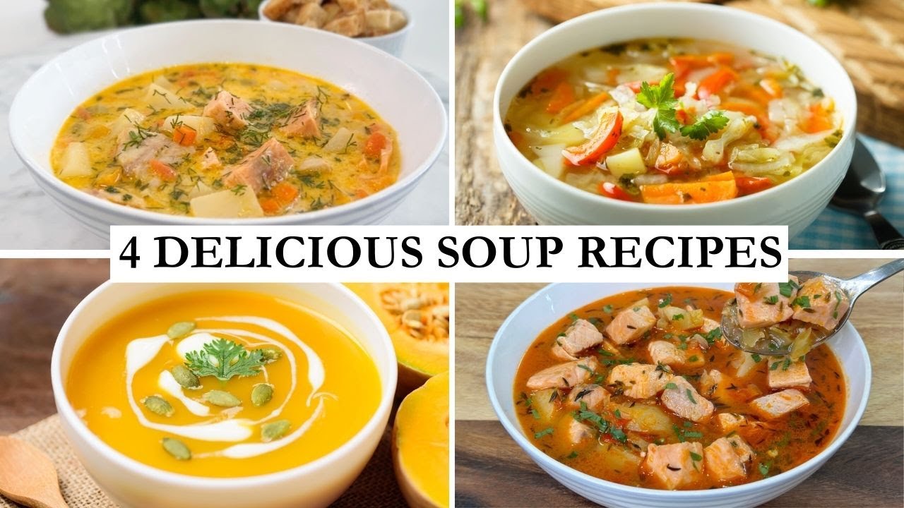 🔝 4 Healthy and Super Delicious Soup Recipes!  I have never eaten such delicious soup!
