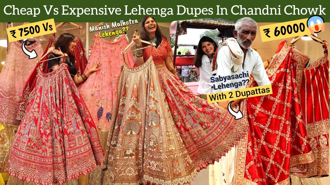 OMG!! Sabyasachi & Manish Malhotra Bridal Lehenga in ₹7500! Chandni Chowk Cheap Vs Expensive Lehenga