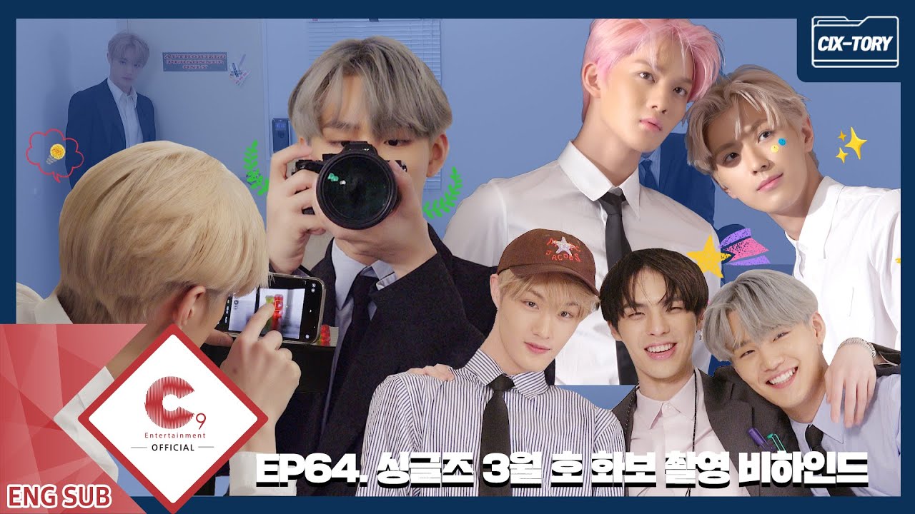 [CIX-tory] STORY.64 싱글즈 3월 호 화보 촬영 비하인드 (ENG SUB)